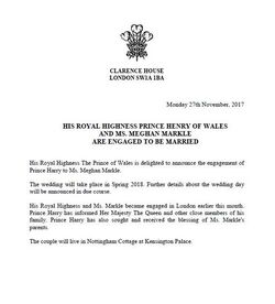 His Royal Highness Prince Harry and Ms. Meghan Markle are engaged to be married