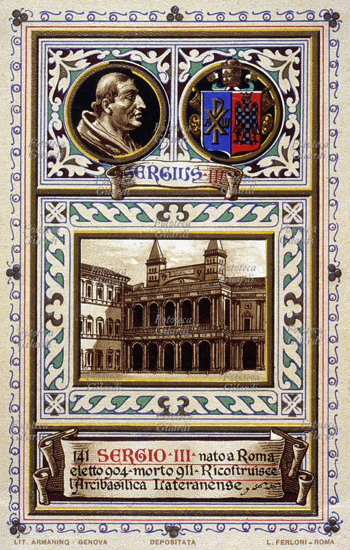 PAPA SERGIO III (?-911), nato a Roma, eletto nel 904. Ricostruisce l\