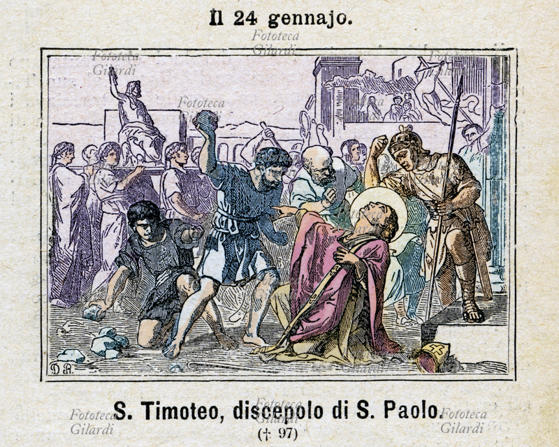 SAN TIMOTEO (17 circa - 97), discepolo di Paolo di Tarso e suo compagno durante i viaggi missionari. Primo Vescovo di Efeso, dove subì il martirio della ladipazione. Ricorrenza il 22 gennaio per la Chiesa orientale, il 26 gennaio per la Chiesa occidentale, il 24 gennaio nella forma straordinaria. secondo il calendario precedente alla riforma liturgica. Incisione colorata, Italia 1886