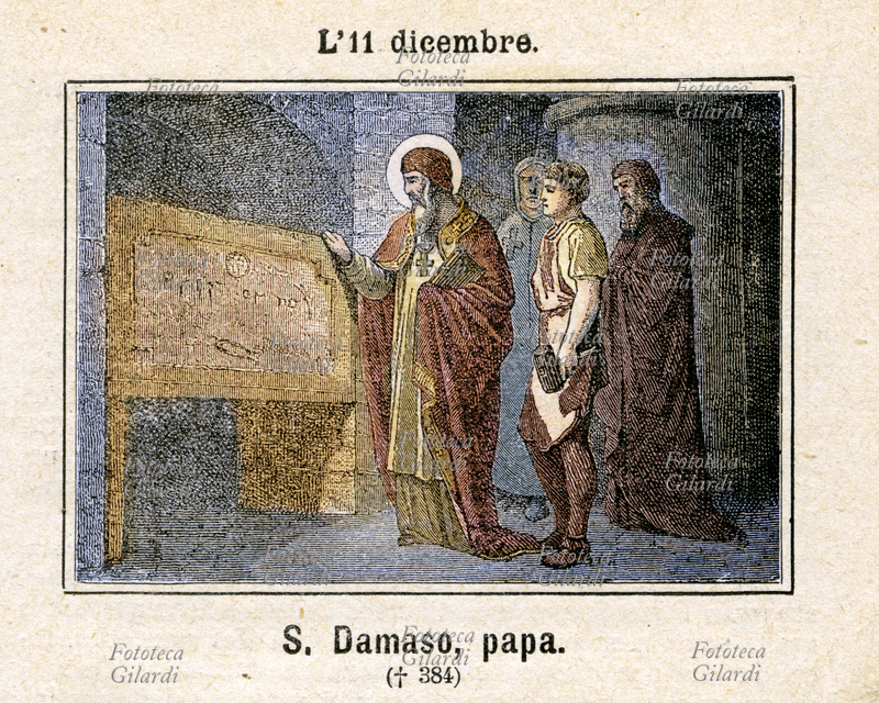 San DAMASO I (305 circa - 11 dicembre 384). Consacrato papa nel 366 contemporaneamente a Ursino, eletto dalla fazione opposta, la doppia elezione portò a Roma gravi disordini, con morti e feriti nel corso di scontri armati. Ursino, ridotto all\