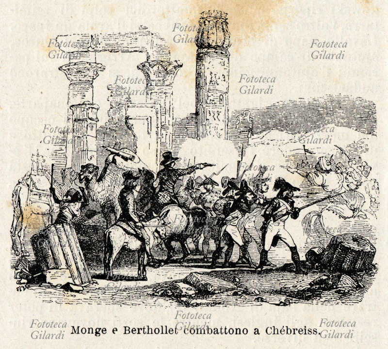 Napoleone BONAPARTE (15 agosto 1769 – 5 maggio 1821) in Egitto: nella battaglia di Chébreiss, combattuta il 13 luglio 1798 sulla riva sinistra del Nilo fra l\