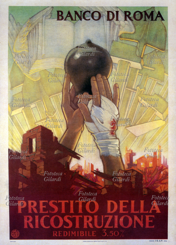 DOPOGUERRA Prestito della Ricostruzione - redimibile 3,50%. Manifesto di propaganda della raccolta promossa dal Banco di Roma: nella drammatica illustrazione due mani ferite si elevano dalle rovine porgendo un salvadanaio. Grafiche I.G.A.P. Roma, Italia, 1945