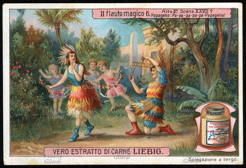 Wolfgang Amadeus MOZART (1756-1791). Il Flauto magico, Atto 2° scena XXVII. Anche Papageno desidera una compagna: la trova nella incantevole Papagena, accorsa con tre geni al suono dei campanelli fatati. Figurina Liebig della serie intitolata \