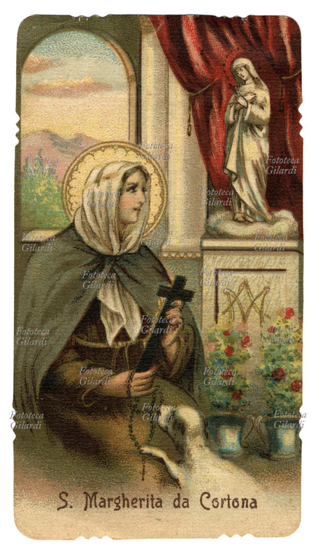 SANTA MARGHERITA da Cortona (1247-1297) Sedotta da un nobile di Montepulciano, da lui ebbe un figlio. Alla tragica morte del compagno orribilmente sfigurato, fu toccata dalla Grazia Divina e si convertì. Trasferitasi a Cortona entrò nel Terz\