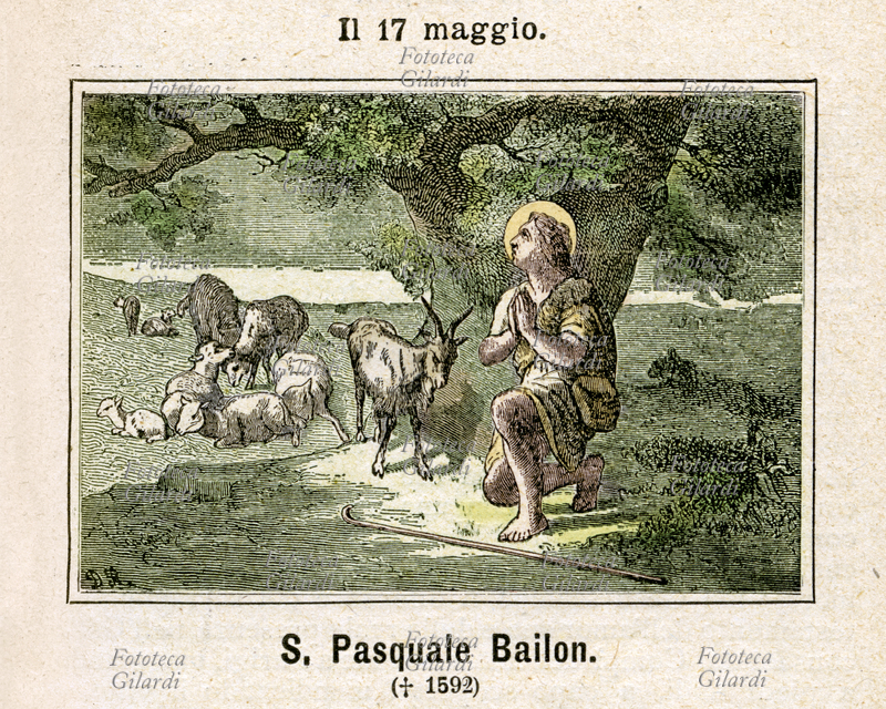 SAN PASQUALE BAYLON (16 maggio 1540 – 17 maggio 1592), confessore. Religioso spagnolo dell\