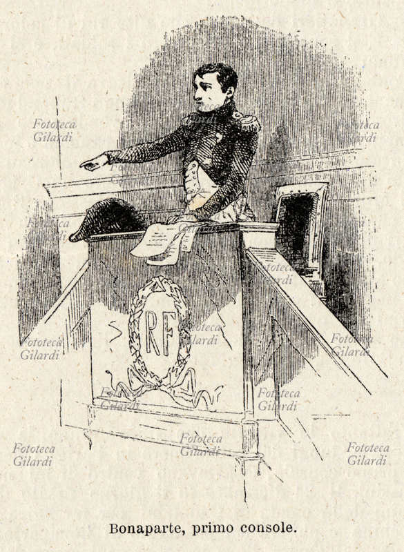 Napoleone BONAPARTE (15 agosto 1769 – 5 maggio 1821) eletto Primo Console della Repubblica Francese nel 1799. Il mandato gli era stato conferito dal senato per la durata di dieci anni, ma già nel 1802 era stata sottoposta al voto popolare la seguente questione: "Napoleone Bonaparte sarà console a vita?". Tutti i cittadini aventi diritto furono chiamati al voto, 3.574.259 furono i votanti: 8.374 si pronunciarono contro, 3.568.885 a favore. In realtà mantenne la carica solo fino al 1804, quando si autoproclamò imperatore. Incisione di Antonio Bonamore (1845-1907), da "Storia di Napoleone" di Jacques De Norvins (18 giugno 1769 – 30 luglio 1854), Edoardo Sonzogno editore, Milano 1893