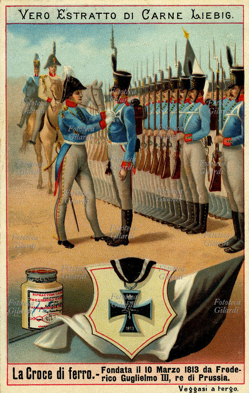 CAVALIERI La Croce di Ferro. Fondata il 10 marzo 1813 da Federico Guglielmo III, re di Prussia. Cromolitografia, figurina Liebig: \
