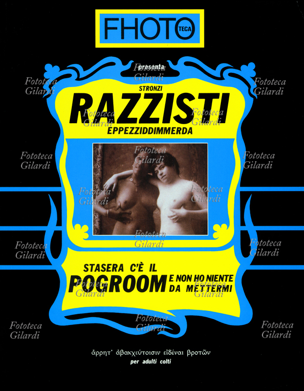 FHOTOTECA "Stronzi, razzisti eppezziddimmerda. Stasera c\