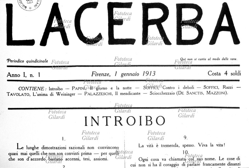 LACERBA Testata del primo numero della celeberrima rivista letteraria italiana, fondata da Giovanni Papini (1881 - 1956) e Ardengo Soffici (1879 - 1964). Anno 1, n. 1, Firenze 1 gennaio 1913.