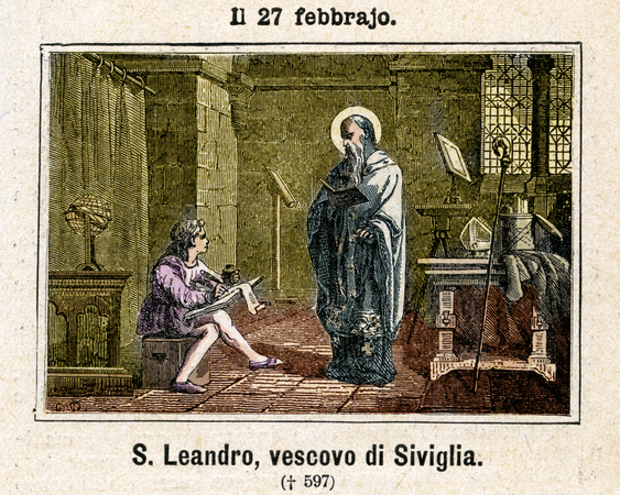 SAN LEANDRO VESCOVO DI SIVIGLIA SAN LEANDRO VESCOVO DI SIVIGLIA