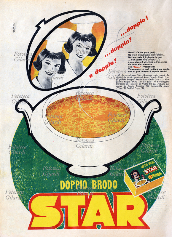 DOPPIO BRODO STAR "...doppio! ...doppio! ...è doppio!" proclamano una coppia di bellezze in toque blanche dal coperchio di una zuppiera di brodo fumante. Pubblicità  a stampa, Italia, 1961