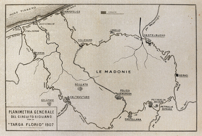GREAT CIRCUIT OF THE MADONIE TARGA FLORIO 1907 GREAT CIRCUIT OF THE MADONIE TARGA FLORIO 1907