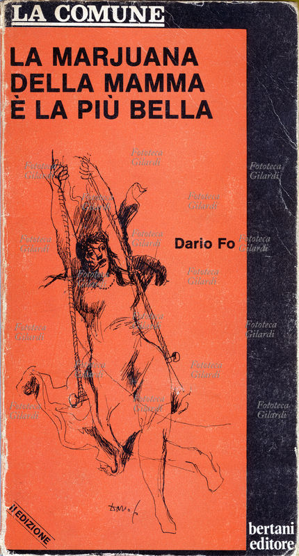 Dario FO (24 marzo 1926 – 13 ottobre 2016), drammaturgo, attore, regista, scrittore, autore, illustratore, pittore, scenografo, attivista e comico italiano, premio Nobel per la letteratura 1997. Copertina de \