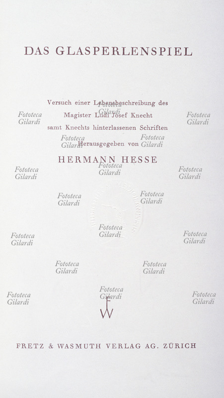 Herman HESSE (2 luglio 1877 – 9 agosto 1962), scrittore, poeta e pittore tedesco naturalizzato svizzero, premio Nobel per la letteratura nel 1946. Frontespizio di \