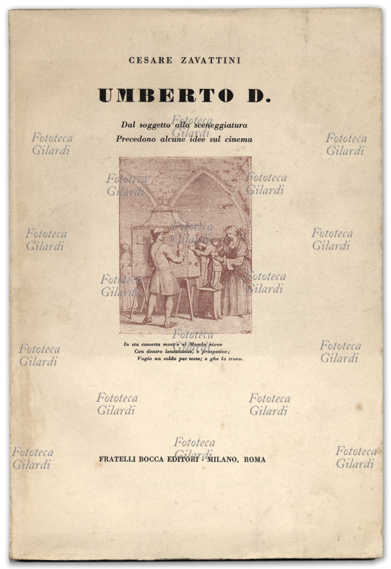 Cesare ZAVATTINI (1902-1989) Umberto D. Dal soggetto alla sceneggiatura. Precedono alcune idee sul cinema. Copertina dalla collana \