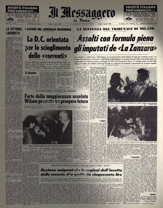 EVOLUZIONE DEI COSTUMI Fra i titoli in prima pagina de Il Messaggero si evidenzia "La sentenza del tribunale di Milano: Assolti con formula piena gli imputati de La Zanzara", il giornale scolastico redatto da studenti del Liceo Parini accusato di avere pubblicato un\