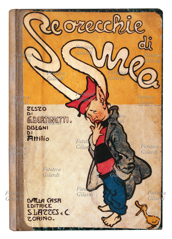 LE ORECCHIE DI MEO, Storia di quei ragazzi intelligenti che amano lo studio come il fumo negli occhi. Copertina di un libro di epoca fascista, nel quale il solito discolo negligente viene punito dal destino con la crescita delle orecchie d\