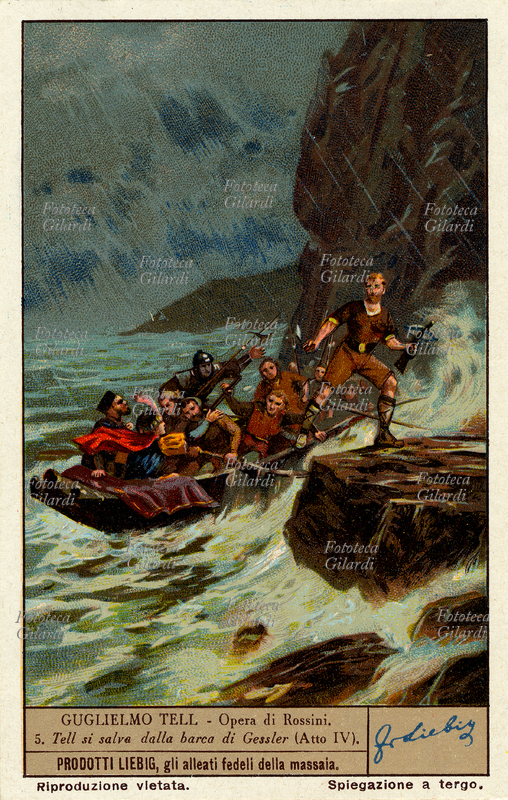GUGLIELMO TELL Opera di Rossini. Tell si salva dalla barca di Gessler. (atto IV). Cromolitografia, figurina Liebig: \