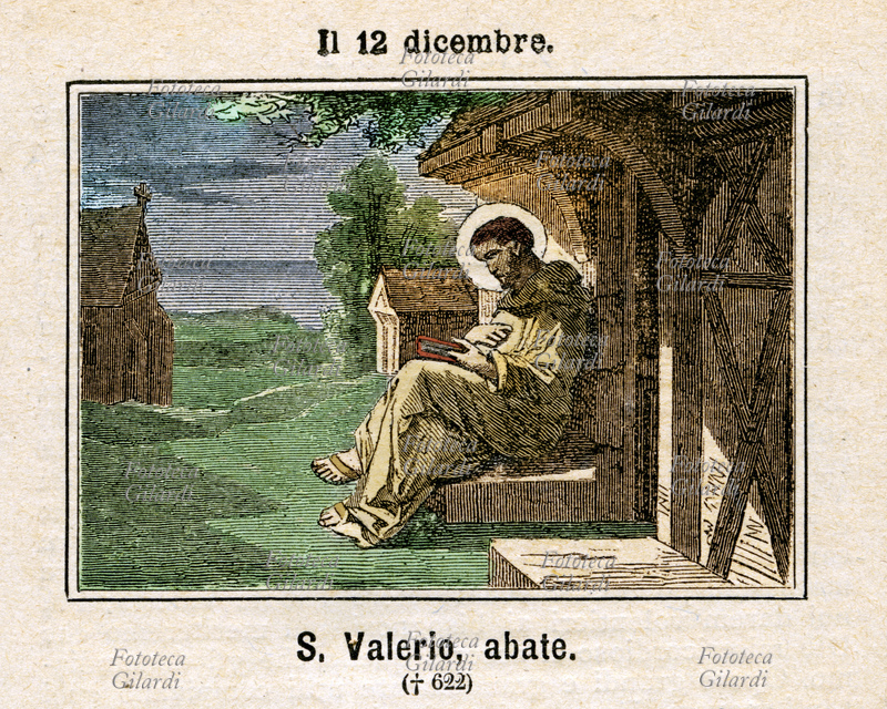 St. VALERIO of Leuconay (circa 565 - December 12, 619-622), a frank monk, then abbot. In 594 he entered Luxeuil\