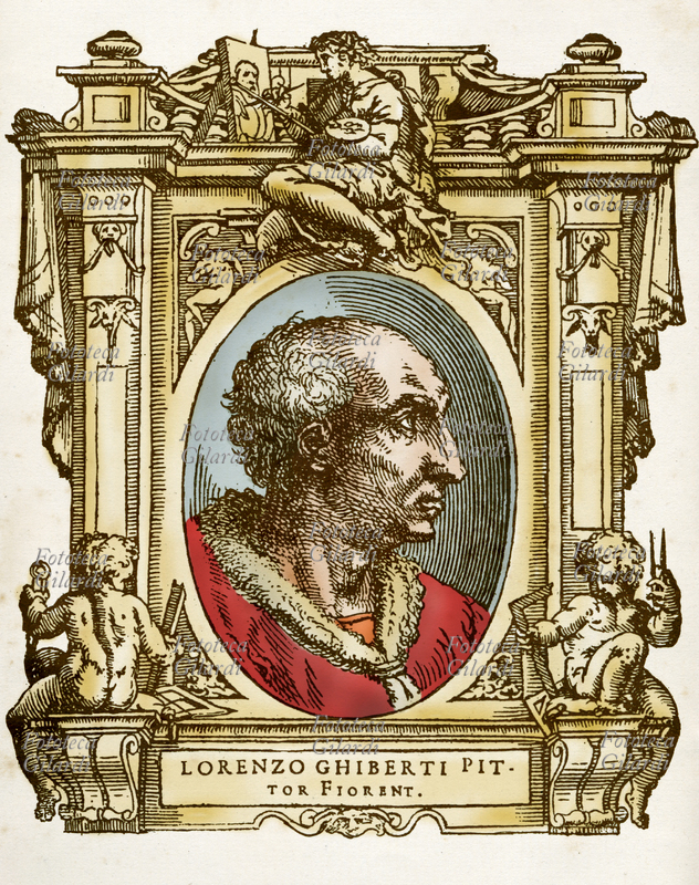 Lorenzo GHIBERTI (1378 - 1 December 1455) Florentine goldsmith, sculptor, architect and art writer. The oval portrait is enclosed in a frame decorated with allegorical figures and instruments of the arts. Colorized illustration on a xylographic base from the 16th century, from the treatise \