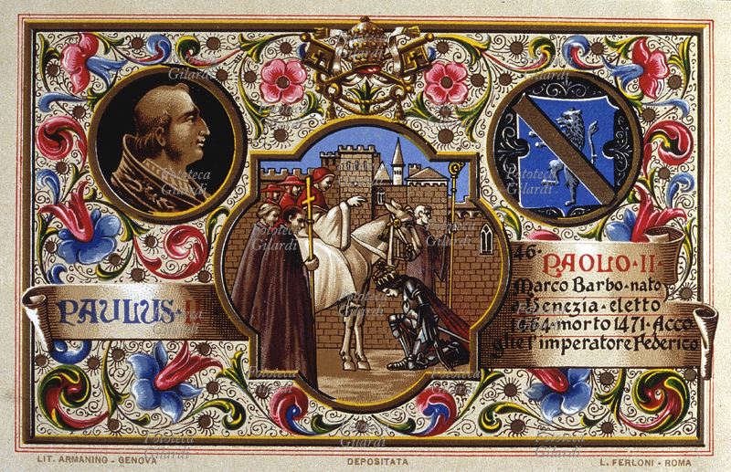 Pope Paul II (February 23, 1417 - July 26, 1471), born Pietro Barbo, who was born in Venice, elected in 1464, welcomes the Emperor Frederick III of Austria (September 21, 1415 - August 19, 1493) in 1468. No Postcard chromolithographic . 46 from the \